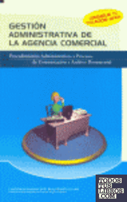 Gestión administrativa de la Agencia Comercial