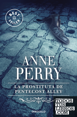 La prostituta de Pentecost Alley (Inspector Thomas Pitt 16)