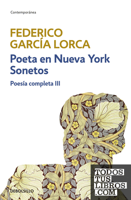 Poeta en Nueva York | Sonetos (Poesía completa 3)