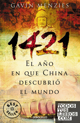1421: El año en que China descubrió el mundo