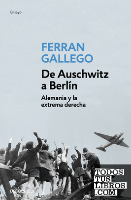 De Auschwitz a Berlín