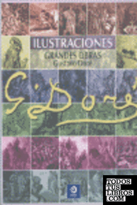 Ilustraciones -Grandes obras Gustavo Doré