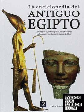 La enciclopedia del Antiguo Egipto