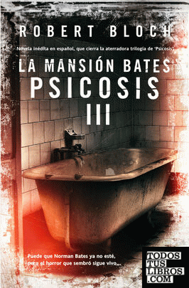 La mansión Bates: Psicosis III
