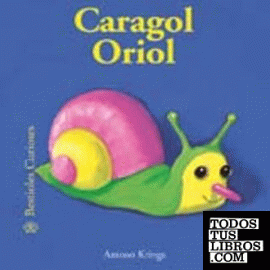 Bestioles Curioses. Cargol Oriol