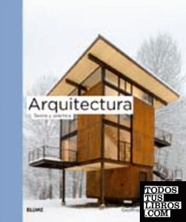 Arquitectura. Teoría y práctica