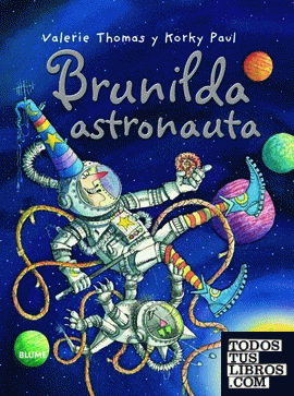 Bruja Brunilda astronauta
