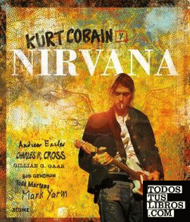 Kurt Cobain y Nirvana