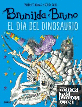 Brunilda y Bruno. El día del dinosaurio
