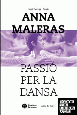 Anna Maleras, passió per la dansa