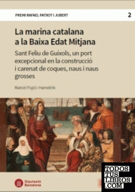 La marina catalana a la Baixa Edat Mitjana