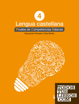 Lengua castellana 4º. Prueba de Competencias Básicas