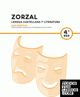 GD Zorzal. Lengua castellana y literatura 4º ESO GD Zorzal. Lengua castellana y literatura 4º ESO