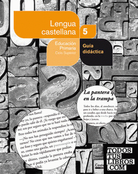 Lengua castellana 5º. Guía didáctica (Projecte Salvem la Balena Blanca)
