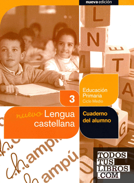 Nuevo Lengua castellana 3º. Cuaderno del alumno (Projecte Salvem la Balena Blanca)