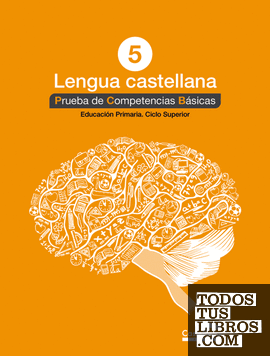 Lengua castellana 5º. Prueba de Competencias Básicas