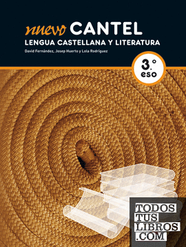 Nuevo Cantel. Lengua castellana y literatura 3º ESO