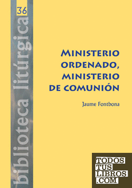 Ministerio ordenado, ministerio de comunión