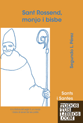Sant Rossend, monjo i bisbe