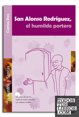 San Alonso Rodríguez, el humilde portero