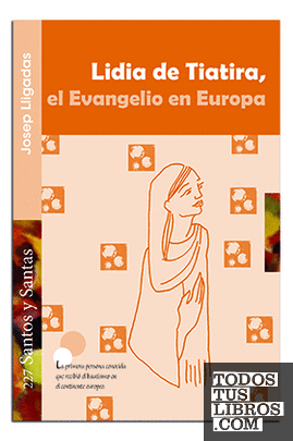 Lidia de Tiatira, el Evangelio en Europa
