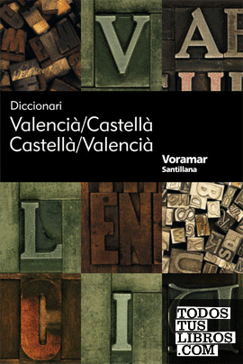 DICCIONARI VALENCIA/CASTELLA CASTELLA/VALENCIA
