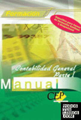 Manual Contabilidad General Parte 1. Formación