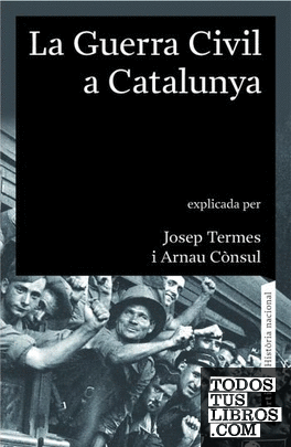 La guerra civil a Catalunya (1936 - 1939)