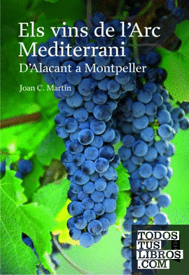 Els vins de l'Arc Mediterrani