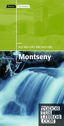Els millors racons del Montseny