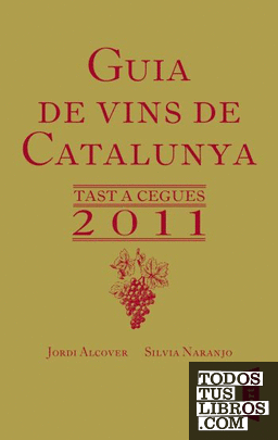 Guia de vins de Catalunya 2011