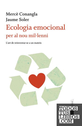 Ecologia emocional per al nou mil·lenni