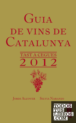 Guia de vins de Catalunya 2012