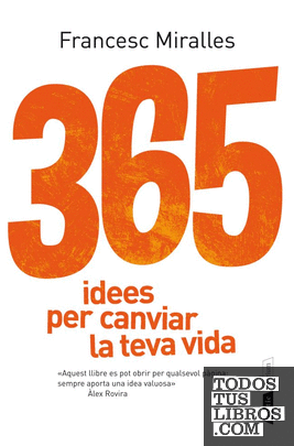 365 idees per canviar la teva vida