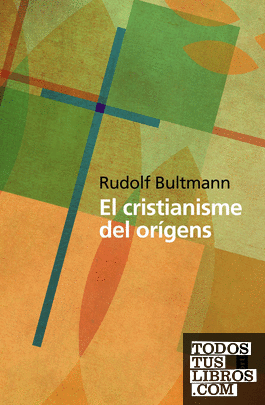 El cristianisme dels orígens