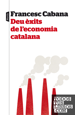 Deu èxits de l'economia catalana