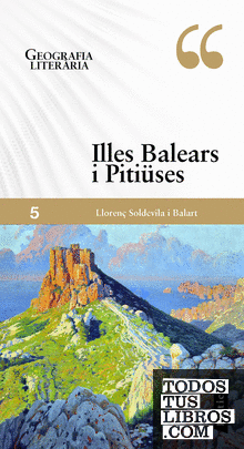 Geografia literària 5. Illes Balears i Pitiüses