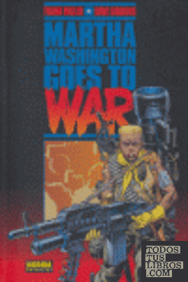 MARTHA WASHINGTON GOES TO WAR