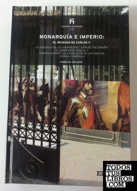Monarquía e imperio: el reinado de Carlos V