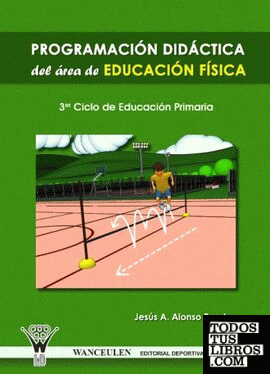 Programación didáctica del área de educación física, Educación Primaria, 3 ciclo