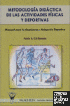 Metodología didáctica de las actividades físicas y deportivas