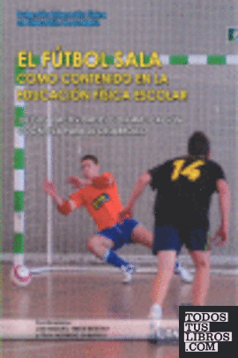El fútbol sala como contenido en educación física escolar