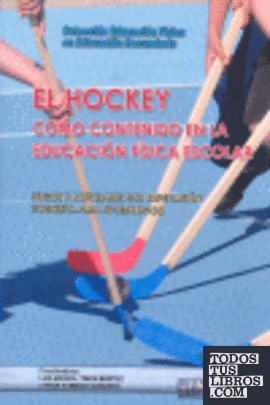 El hockey como contenido en la educación física escolar