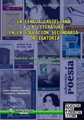 La lengua castellana y la literatura en la educación secundaria obligatoria