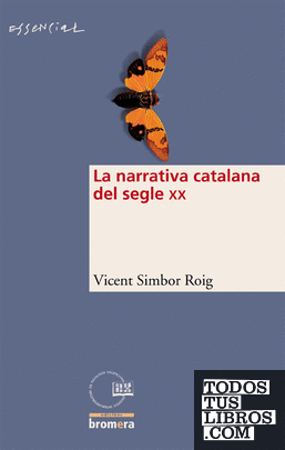 La narrativa catalana del s. XX