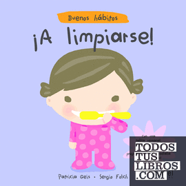 ¡A limpiarse!