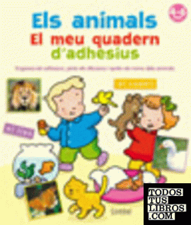 Els animals. El meu quadern d'adhesius