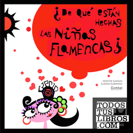 ¿De qué están hechas las niñas flamencas?