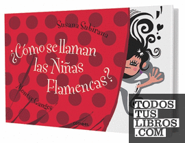 ¿Cómo se llaman las niñas flamencas?