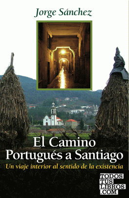 El Camino Portugués a Santiago